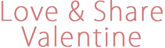 Love & Share Valentine
